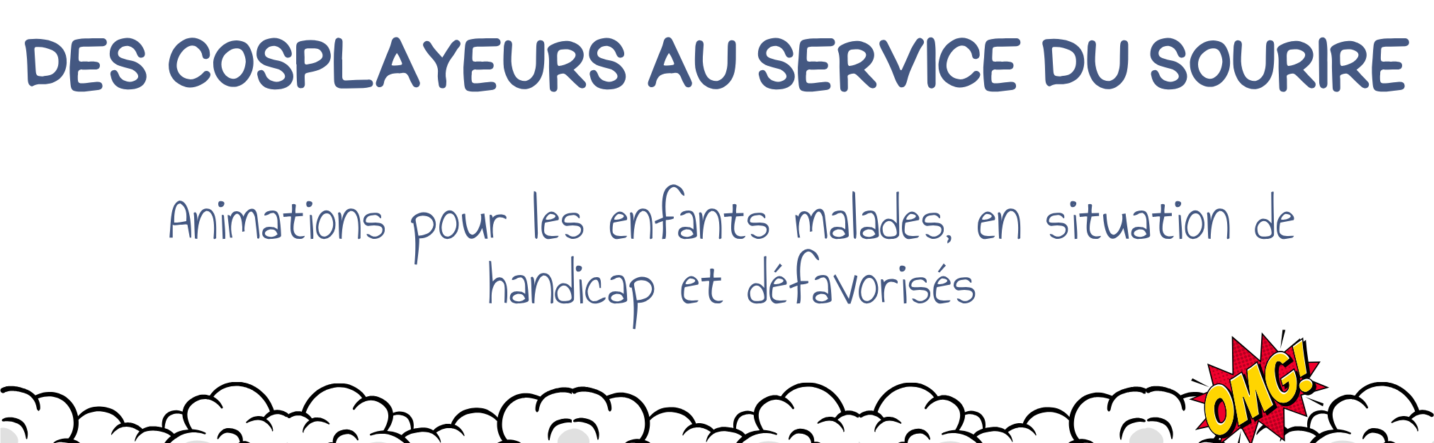 Des cosplayeurs au service du sourire – Heroes Academy